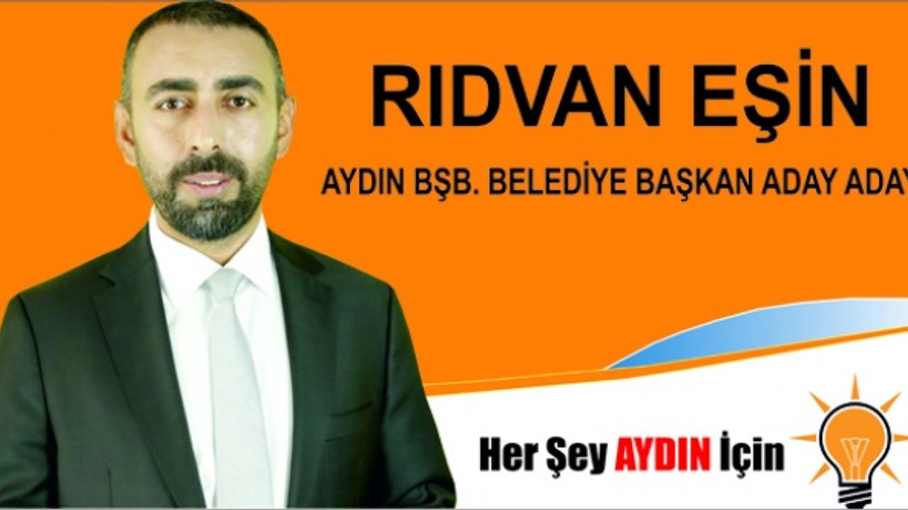 Rıdvan Eşin, AK Parti’den Aydın Büyükşehir Belediye Başkan aday adaylığını açıkladı