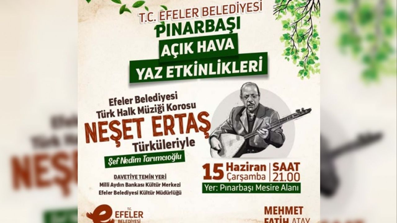 Efeler Belediyesi Pınarbaşı Açık Hava Yaz Etkinlikleri Başlıyor