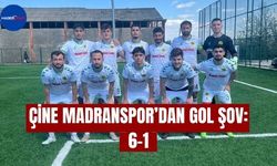 Çine Madranspor’dan Gol Şov: 6-1
