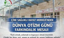 Çine Sağlıklı Hayat Merkezi’nden Otizm Farkındalığı Mesajı