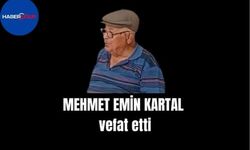 Mehmet Emin Kartal vefat etti