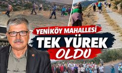 Çine, Yeniköy Mahallesi Tek Yürek Oldu