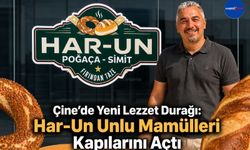 Çine’de Yeni Lezzet Durağı: Har-Un Unlu Mamülleri Kapılarını Açtı
