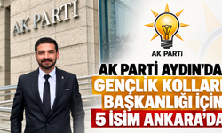 AK Parti Aydın’da Gençlik Kolları Başkanlığı İçin 5 İsim Ankara’da