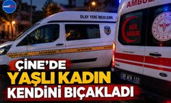 Çine’de Yaşlı Kadın Kendini Bıçakladı