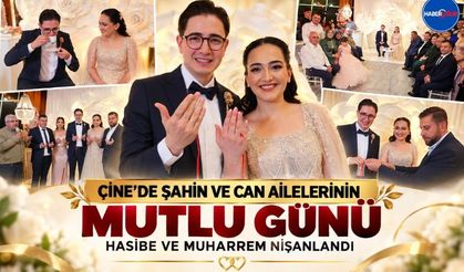 Çine’de Şahin ve Can Ailelerinin Mutlu Günü, Hasibe ve Muharrem Nişanlandı