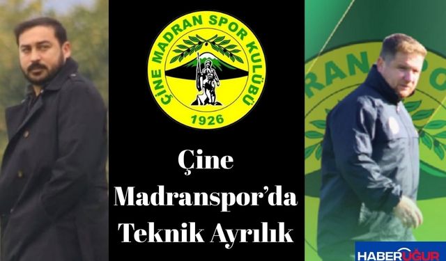 Çine Madranspor’da Teknik Ayrılık