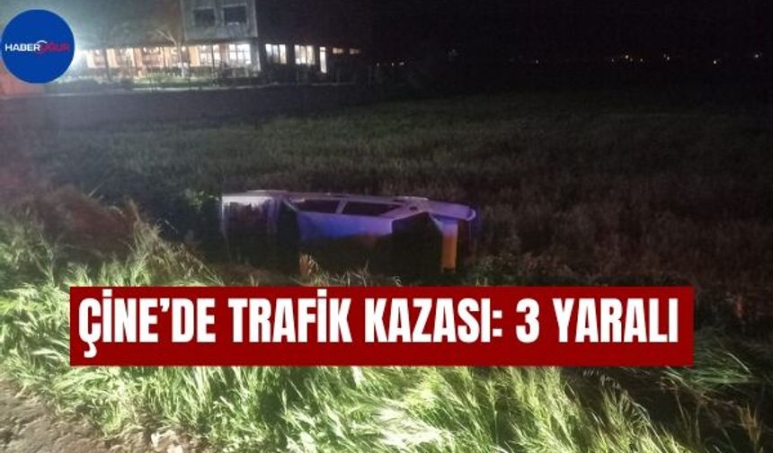 Çine’de Trafik Kazası: 3 Yaralı