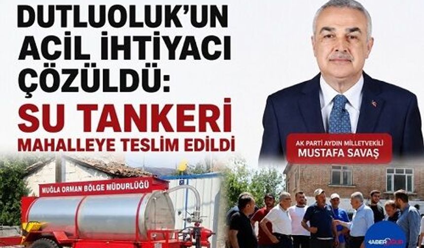 Dutluoluk'un Acil Su Tankeri İhtiyacı Karşılandı
