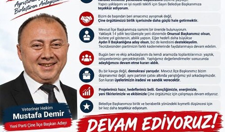Mustafa Demir’den kamuoyuna açıklama: “Adaylığımıza devam ediyoruz”