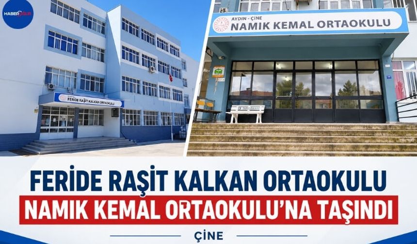 Çine’de Okullar Yeni Eğitim Yılına Hazır: Feride Raşit Kalkan Ortaokulu Geçici Olarak Namık Kemal Ortaokulu’na Taşındı