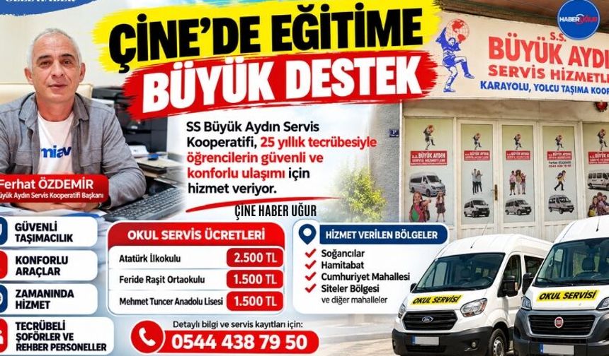 Çine’de Eğitime Büyük Destek: Servis Taşımacılığında Güven ve Tecrübe Ön Planda
