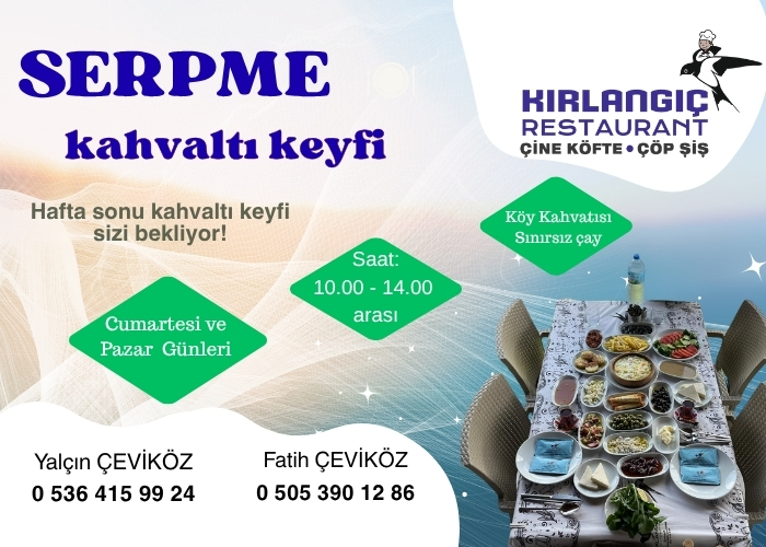 Çinehaberugur Kırlangıç Kahvaltı 700X500