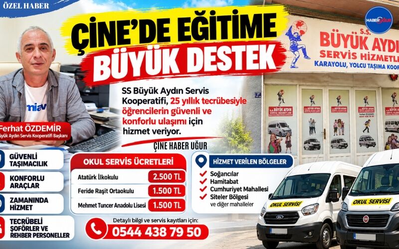 Çine’de Eğitime Büyük Destek: Servis Taşımacılığında Güven ve Tecrübe Ön Planda